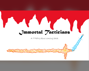 Immortal Tacticians